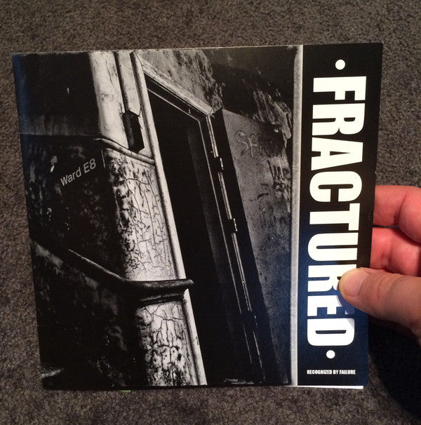 Fractured ‎– Recognized By Failure 7 Inch