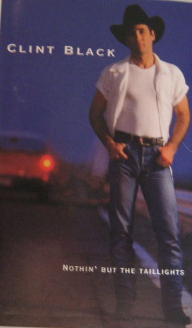 Clint Black ‎– Nothin' But The Taillights Cassette Tape