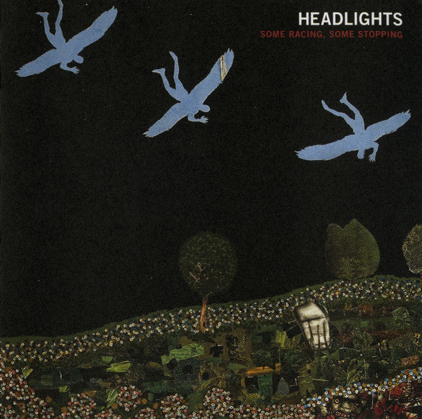 Headlights ‎– Some Racing, Some Stopping CD