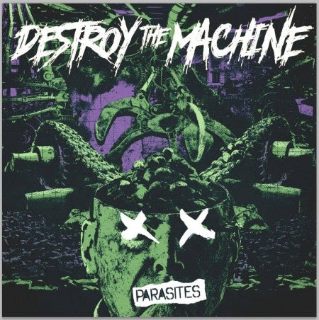 Destroy The Machine ‎– Parasites 10 Inch