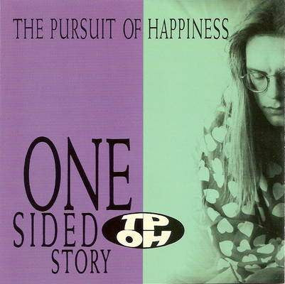 Pursuit Of Happiness, The ‎– One Sided Story CD