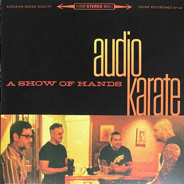 Audio Karate ‎– A Show Of Hands 7 Inch