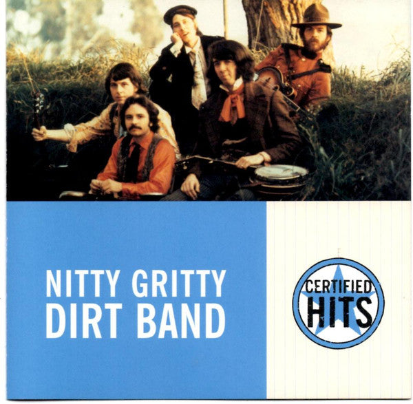 Nitty Gritty Dirt Band ‎– Certified Hits CD