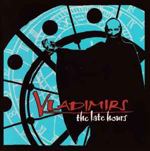 Vladimirs ‎– The Late Hours CD