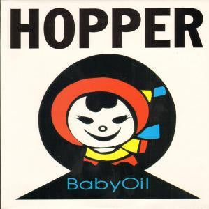 Hopper ‎– Baby Oil Applicator 10 Inch Vinyl LP