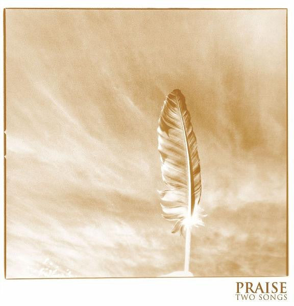 Praise ‎– Two Songs 7 Inch