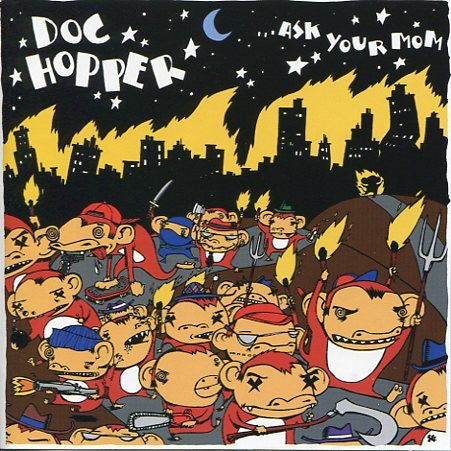 Doc Hopper ‎– ...Ask Your Mom CD