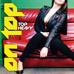 On Top – Top Heavy CD