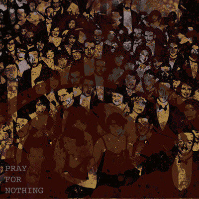 50 Lions ‎– Pray For Nothing 7 Inch