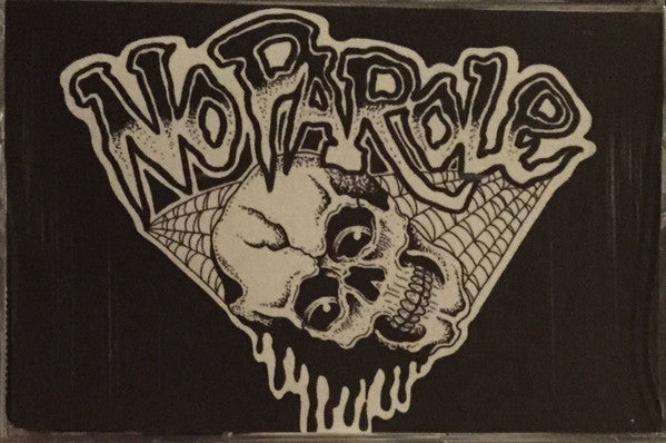 No Parole ‎– No Parole Demo Cassette Tape