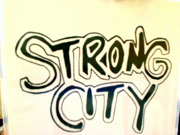 Strong City ‎– Strong City 7 Inch
