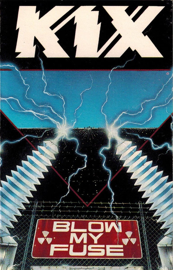 Kix ‎– Blow My Fuse Cassette Tape