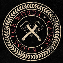 Load image into Gallery viewer, A Loss For Words ‎– Crises CD
