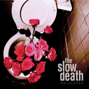 Slow Death, The ‎– No Heaven Vinyl LP