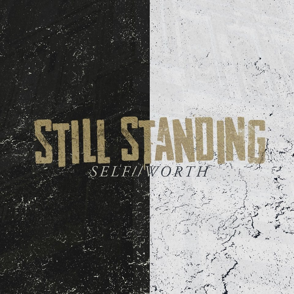 Still Standing - Self Worth CD