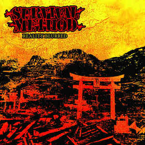 Survival Method - Reality Blurred 7 Inch