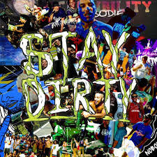 Nobodies – Stay Dirty (Deluxe) CD