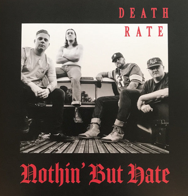 Death Rate ‎– Nothin’ But Hate TEST PRESS 7 Inch