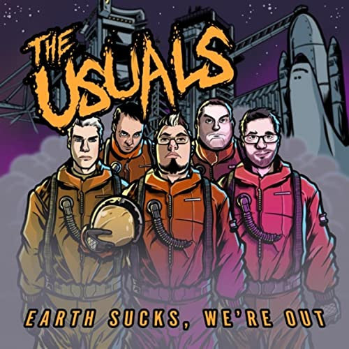 The Usuals ‎– Earth Sucks, We're Out Vinyl LP