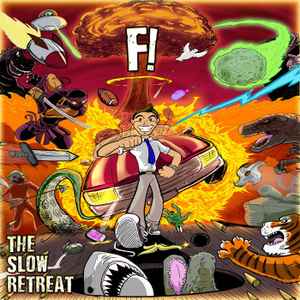 Slow Retreat, The ‎– F! Vinyl LP 10 Inch