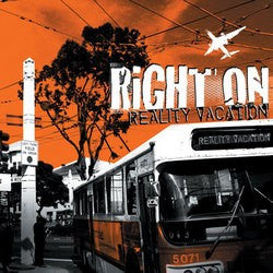Right On – Reality Vacation CD