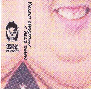 Violent Opposition/Held Down Split Tape