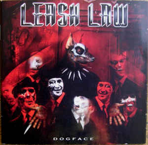 Leash Law - Dogface CD