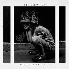 Blindwish ‎– Good Excuses CD